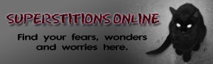 superstitionsonline.com find your wonders and worries here
